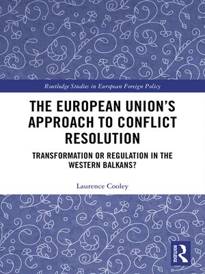 cover image of The European Union's Approach to Conflict Resolution